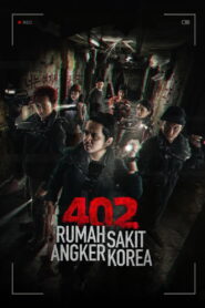402 Rumah Sakit Angker Korea